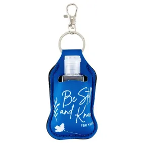Be Still & Know Hand Sanitizer Key Chain -